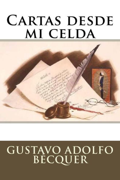 Cartas Desde Mi Celda (Spanish Edition) - 9781535414210