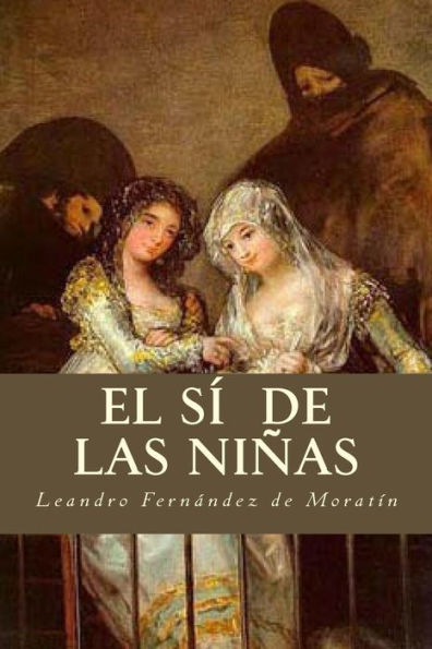 El S? De Las Ni?as (Spanish Edition) - 9781535416757