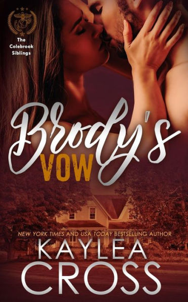 Brody's Vow (Colebrook Siblings Trilogy)
