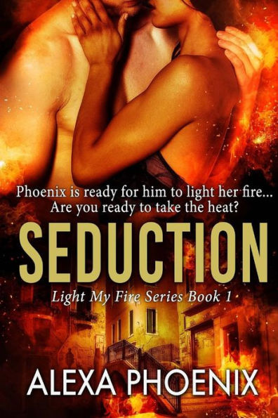 Seduction (Light My Fire)