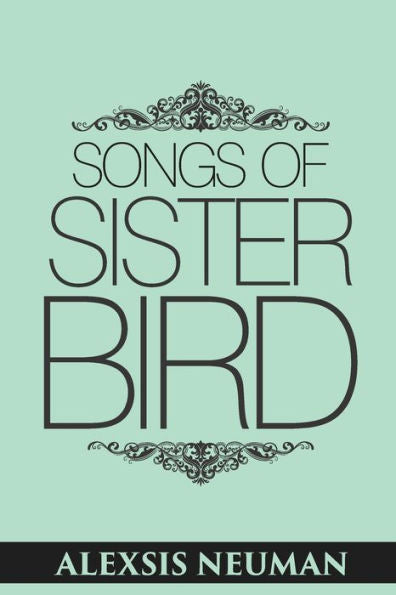 Songs Of Sister Bird