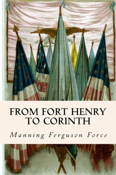 From Fort Henry To Corinth - 9781535434379