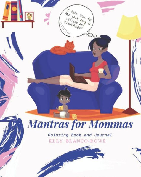 Mantras For Mommas Coloring Book