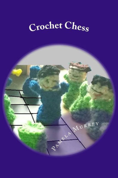 Crochet Chess (Crochet Mysteries)