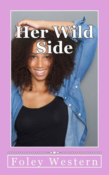 Her Wild Side: Short Book
