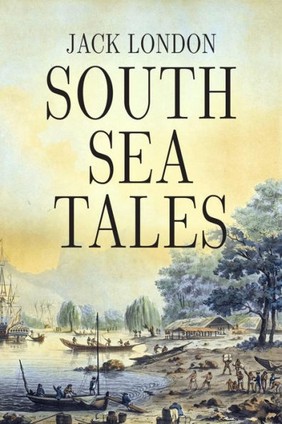 South Sea Tales - 9781535494366