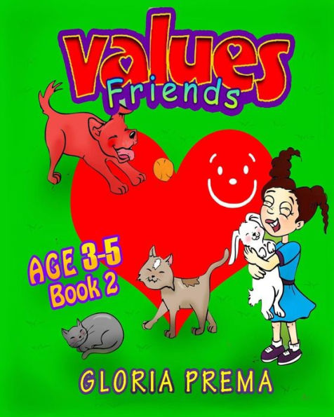 Values Friends, Age 3-5, Book 2