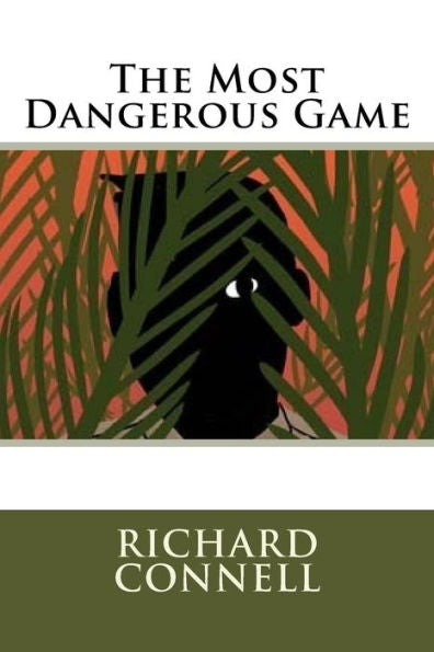 The Most Dangerous Game - 9781535510493