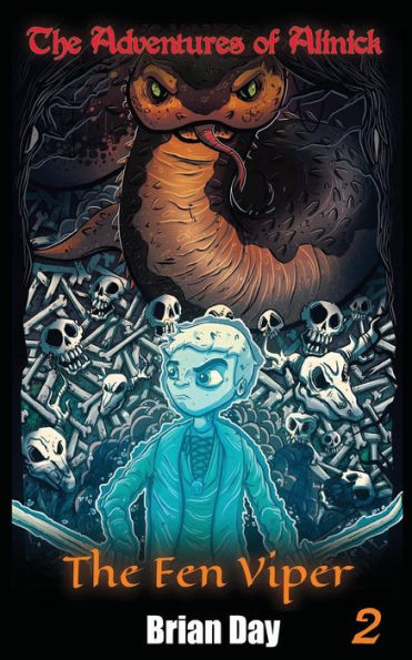 The Fen Viper (The Adventures Of Alinick)