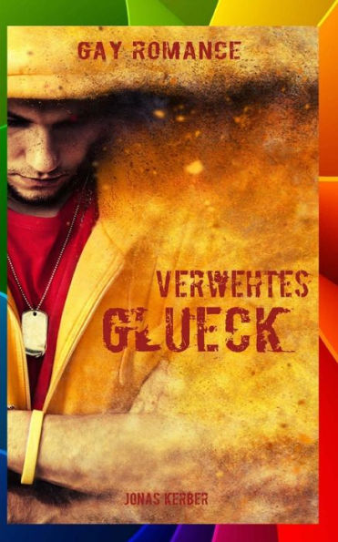 Verwehtes Gl?ck (Gay Romance) (German Edition)