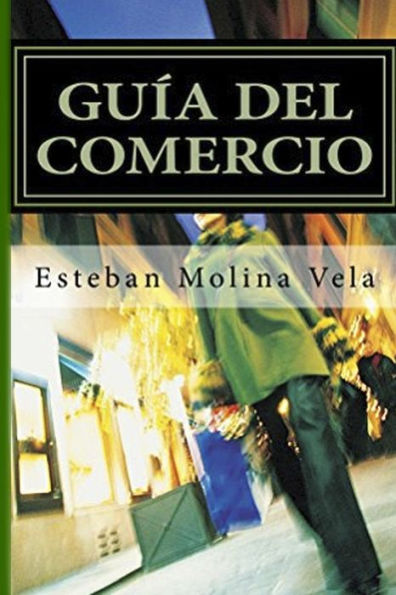 Guia Del Comercio (Todos Mis Libros) (Spanish Edition)