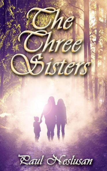 The Three Sisters - 9781535579261