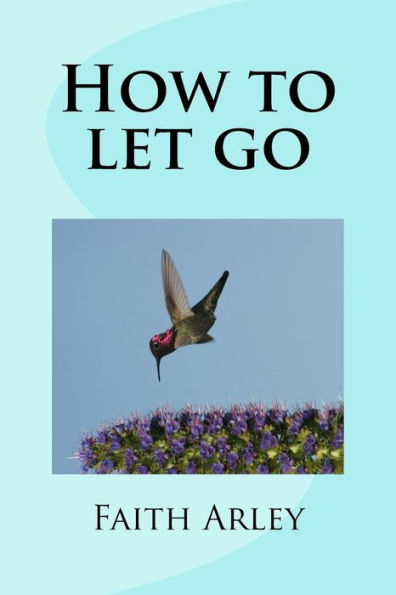 How To Let Go