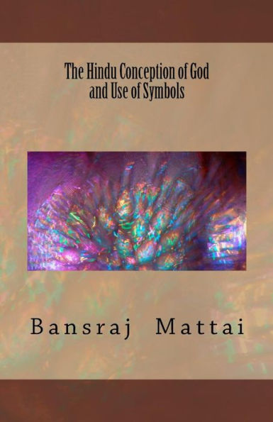 The Hindu Conception Of God And Use Of Symbols