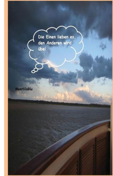 Die Einen Lieben Es, Den Anderen Wird Uebel: Eine Winterreise Im Frühling (German Edition)