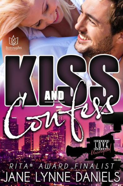 Kiss And Confess (Love Unscripted)
