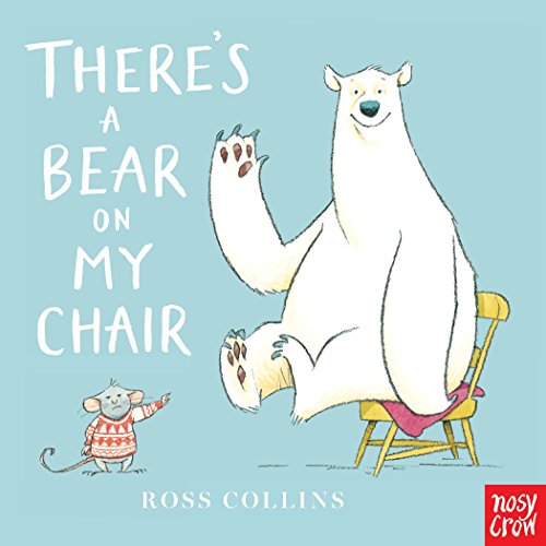 There's A Bear On My Chair - 9781536200140