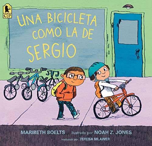 Una Bicicleta Como La De Sergio (Spanish Edition)