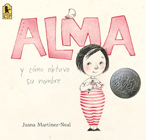 Alma y c?mo obtuvo su nombre (Spanish Edition)