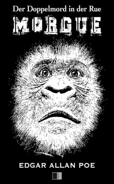 Der Doppelmord In Der Rue Morgue (German Edition)