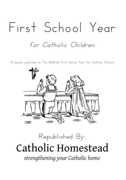 First School Year For Catholic Children
