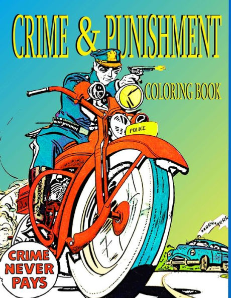 Crime And Punishment: Coloring Book