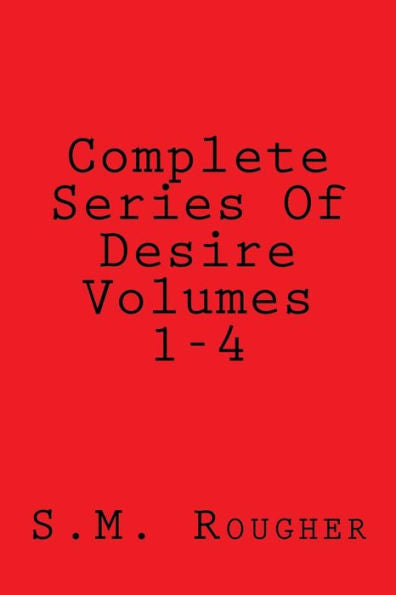 Complete Series Of Desire Volumes 1-4