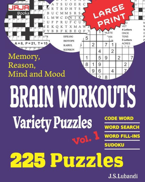 Brain Workouts Variety Puzzles (225 Mixed Puzzles In Large Print For Effective Brain Exercise.)