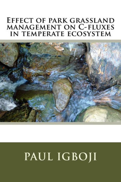 Effect Of Park Grassland Management On C-Fluxes In Temperate Ecosystem