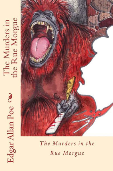 The Murders In The Rue Morgue - 9781536829006