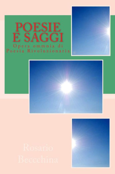 Poesie E Saggi (Italian Edition)