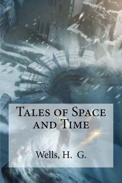 Tales Of Space And Time - 9781536843996