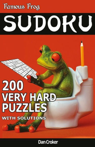 Famous Frog Sudoku 200 Very Hard Puzzles With Solutions: A Bathroom Sudoku Pocket Series Book