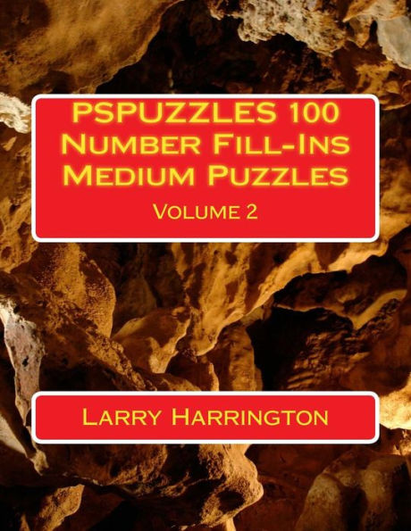 Pspuzzles 100 Number Fill-Ins Medium Puzzles Volume 2