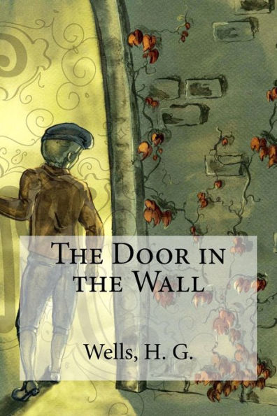 The Door In The Wall - 9781536864625
