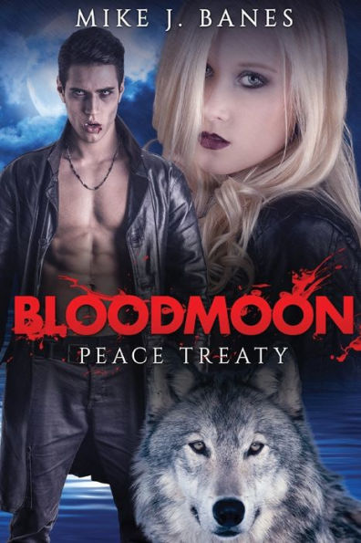 Bloodmoon: Peace Treaty