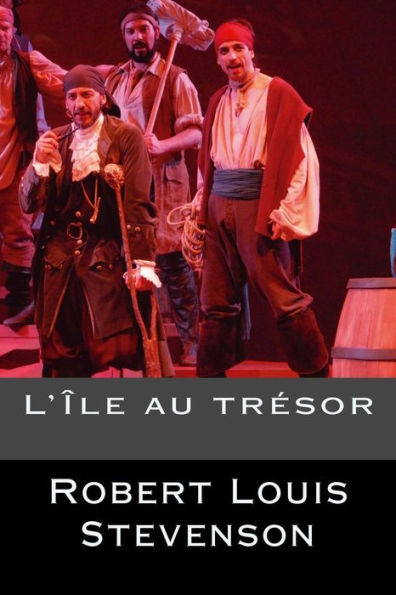 L'?le Au Tr?sor (French Edition) - 9781536874235