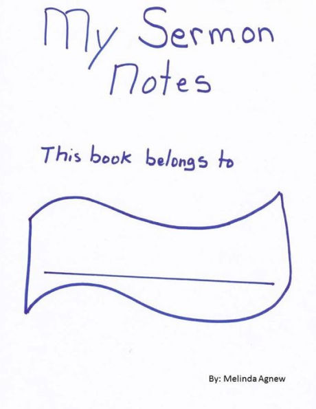 My Sermon Notes