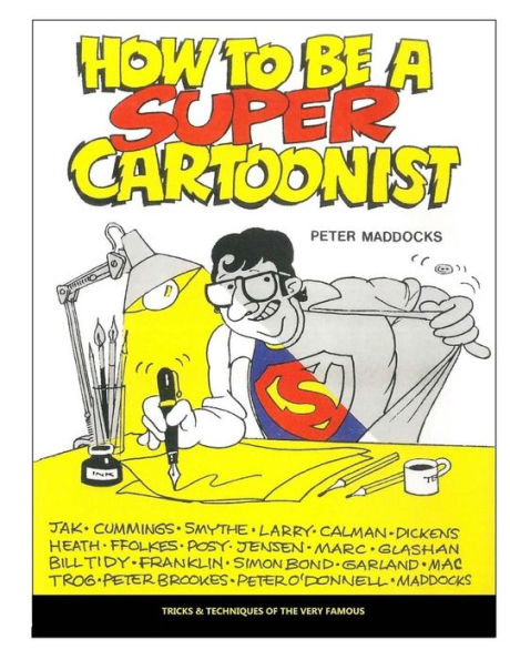 How To Be A Super Cartoonist
