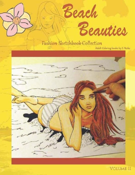 Beach Beauties: Adult Coloring Book (Fashion Sketchbook Collection) (Volume 2)