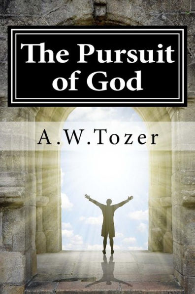 The Pursuit Of God - 9781536897852