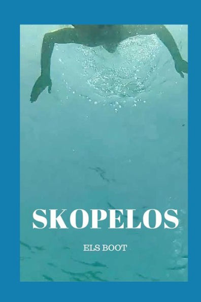 Skopelos: A Narrative About A Quest For Ithaca