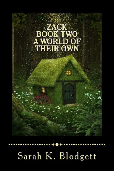 Zack Book Two, A World Of Their Own: Noah Text (Just Rimes) (Zack Early Readers)