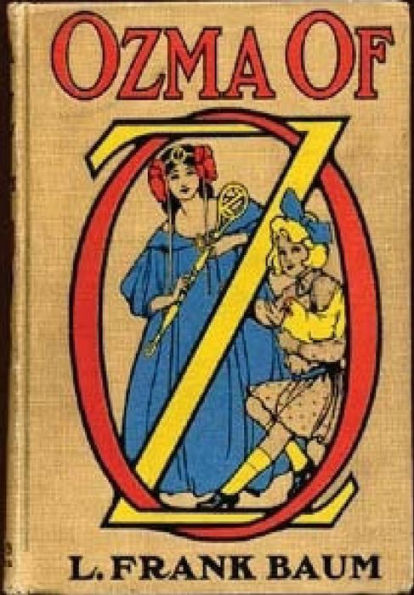 Ozma Of Oz.By: L. Frank Baum (Children's Classics)
