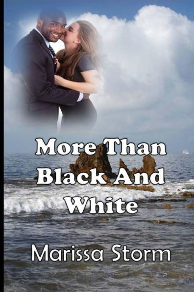 More Than Black And White