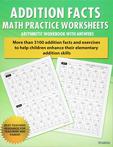 Addition Facts Math Practice Worksheet Arithmetic Workbook With Answers: Daily Practice Guide For Elementary Students (Elementary Addition Series)