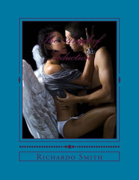 The Angel Of Seduction