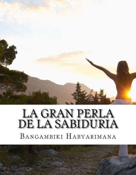 La Gran Perla De La Sabiduria (Spanish Edition)