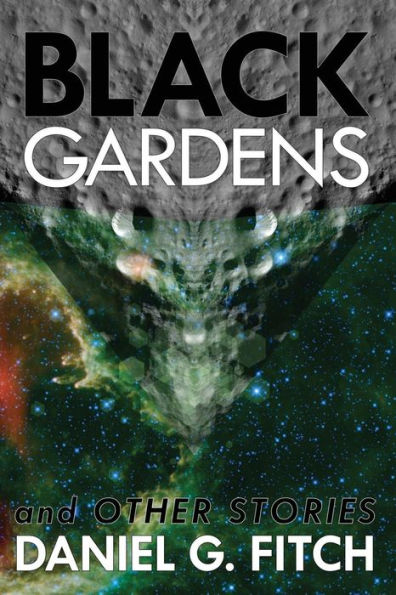 Black Gardens: And Other Stories
