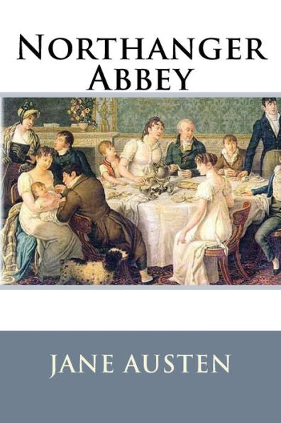 Northanger Abbey - 9781536942972